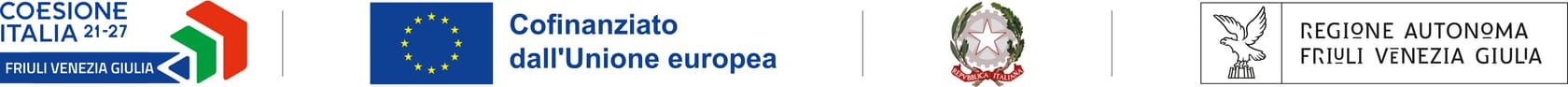 Coesione Italia 21-27 Friuli Venezia Giulia · Cofinanziato dall'Unione europea · Repubblica Italiana · Regione Autonoma Friuli Venezia Giulia